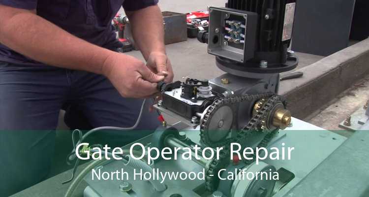 Gate Operator Repair North Hollywood - California