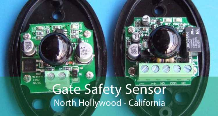 Gate Safety Sensor North Hollywood - California