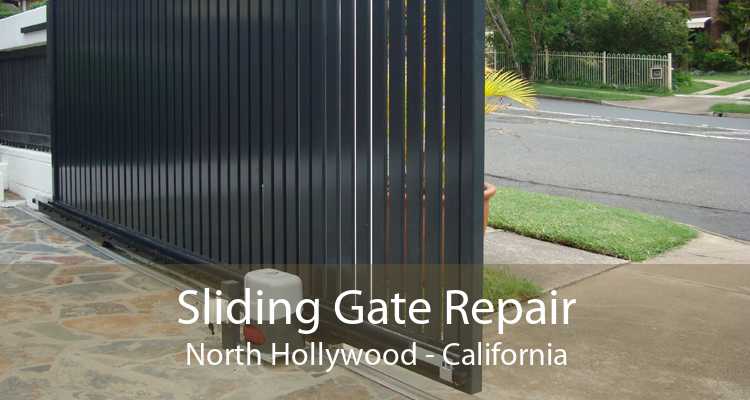 Sliding Gate Repair North Hollywood - California